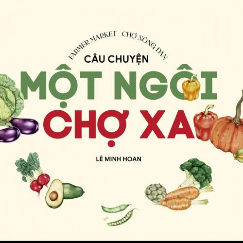 Câu Chuyện Một Ngôi Chợ Xa